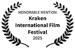 honorable-mention_kraken-international-film-festival-2025